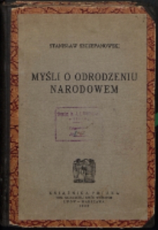 Myśli o odrodzeniu narodowem