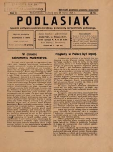 Podlasiak : tygodnik polityczno-społeczno-narodowy, poświęcony sprawom ludu podlaskiego R. 5 (1926) nr 13
