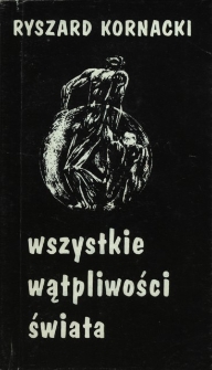 Wszystkie wątpliwości świata