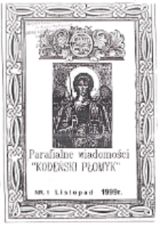 Parafialne Wiadomości "Kodeński Płomyk" R. 1 (1999) nr 1