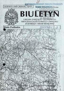 Biuletyn : organ Zarządu Głównego Niepodległościowego Związku Zołnierzy Armii Krajowej : serwis informacyjny "S" R. 2 (1998) nr 5 (3)