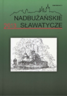 Nadbużańskie Sławatycze : pismo Stowarzyszenia Rozwoju Gminy Sławatycze R. 14 (2013)