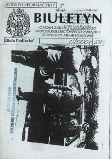 Biuletyn : organ Zarządu Głównego Niepodległościowego Związku Zołnierzy Armii Krajowej : serwis informacyjny "S" R. 4 (2000) nr 7 (29)
