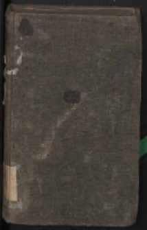 Zbior początkow i prawideł potrzebę religii katolickiey dogmatyczno moralnie wyswiecaiących ku pomocy kapłanom nauki chrzesciianskie opowiadaiącym. T. 1