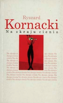 Na skraju cienia : (wiersze)