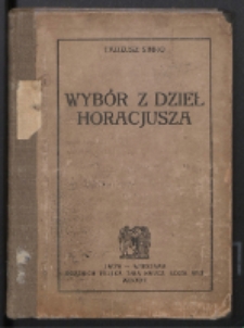 Poezje Horacjusza : do użytku w gimnazjach polskich