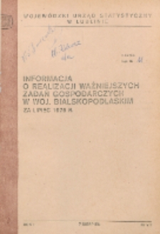 Informacja o realizacji ważniejszych zadań społeczno-gospodarczych w województwie bialskopodlaskim R.1 (1975) nr 7 (za lipiec)