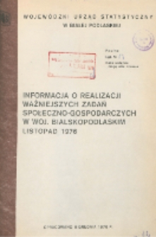 Informacja o realizacji ważniejszych zadań społeczno-gospodarczych w województwie bialskopodlaskim R. 2 (1976) nr 11