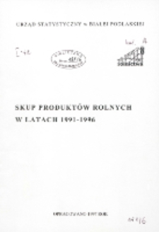 Skup produktów rolnych w latach 1991-1996