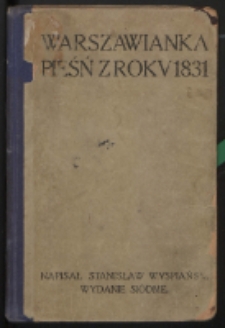 Warszawianka : pieśń z roku 1831