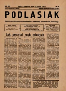 Podlasiak : tygodnik polityczno-społeczno-narodowy, poświęcony sprawom ludu podlaskiego R. 6 (1927) nr 50