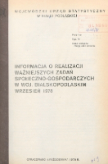 Informacja o realizacji ważniejszych zadań społeczno-gospodarczych w województwie bialskopodlaskim R. 4 (1978) wrzesień nr 9