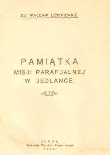 Pamiątka Misji Parafialnej w Jedlance