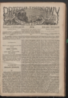 Przegląd Tygodniowy Życia Społecznego, Literatury i Sztuk Pięknych R. 13 (1878) nr 51