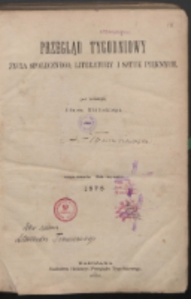 Przegląd Tygodniowy Życia Społecznego, Literatury i Sztuk Pięknych R. 13 (1878) spis artykułów