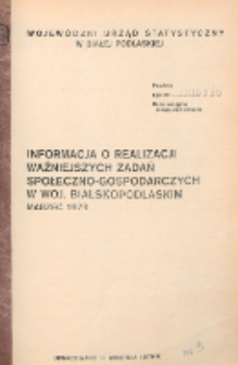 Informacja o realizacji ważniejszych zadań społeczno-gospodarczych w województwie bialskopodlaskim R. 5 (1979)