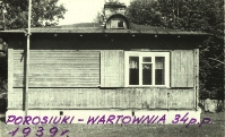 Wartownia 34 Pułku Piechoty w Porosiukach : fotografia