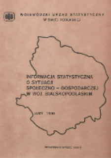 Informacja statystyczna o sytuacji społeczno-gospodarczej w woj. bialskopodlaskim 1995 luty [nr 2]