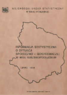 Informacja statystyczna o sytuacji społeczno-gospodarczej w woj. bialskopodlaskim 1995 lipiec [nr 7]