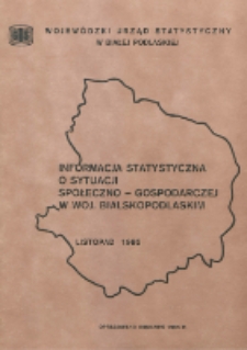 Informacja statystyczna o sytuacji społeczno-gospodarczej w woj. bialskopodlaskim 1995 listopad [nr 11]