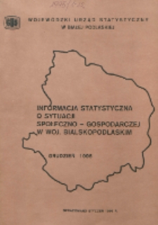Informacja statystyczna o sytuacji społeczno-gospodarczej w woj. bialskopodlaskim 1995 grudzień [nr 12]