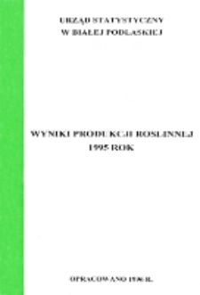 Wyniki produkcji roślinnej 1995 rok