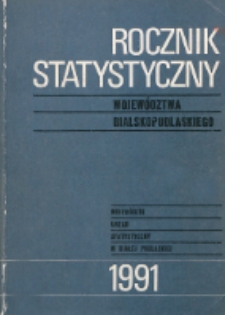 Rocznik Statystyczny Wojew&oacute;dztwa Bialskopodlaskiego 1991