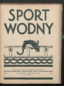 Sport Wodny : dwutygodnik, poświęcony sprawom wioślarstwa, żeglarstwa, pływactwa R. 5 (1929) nr 5