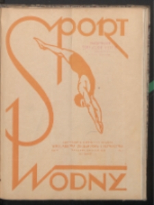 Sport Wodny : dwutygodnik, poświęcony sprawom wioślarstwa, żeglarstwa, pływactwa R. 5 (1929) nr 7