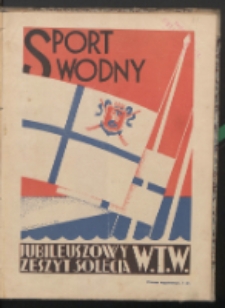 Sport Wodny : dwutygodnik, poświęcony sprawom wioślarstwa, żeglarstwa, pływactwa R. 5 (1929) nr 11