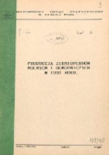 Produkcja ziemiopłodów rolnych i ogrodniczych w 1992 r.