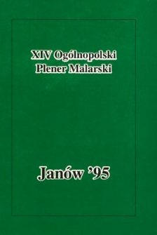 XIV [Czternasty] Ogólnopolski Plener Malarski : Janów 95 : katalog [scenariusz wystawy]