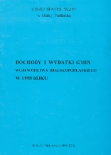 Dochody i wydatki gmin województwa bialskopodlaskiego w roku 1995