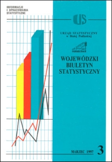 Wojewódzki Biuletyn Statystyczny : informacje i opracowania statystyczne 1997 nr 3