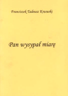 Pan wysypał miarę