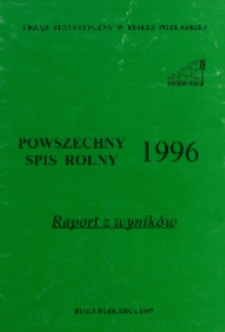 Powszechny spis rolny 1996 : raport z wyników