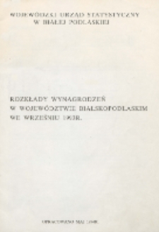 Rozkłady wynagrodzeń w województwie bialskopodlaskim we wrześniu 1993 r.