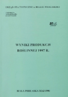 Wyniki produkcji roślinnej 1997 rok