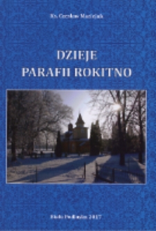 Dzieje parafii Rokitno