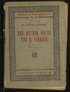 Pro Archia poëta ; Pro Q. Ligario
