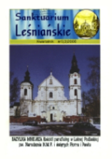 Sanktuarium Leśniańskie : kwartalnik R. 1 (2006) nr 1 (3)