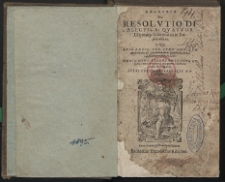 Analysis Seu Resolvtio Dialectica Qvatvor Librorum Institutionum Imperialium : In Qua Svis Locis, Pro Ivre Antiqvo multæ vtiles & Cottidianæ Iuris Quæstiones breue explicatione restitutæ sunt