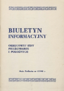 Biuletyn Informacyjny Okręgowej Izby Pielegniarek i Położnych R. 1 (1992) nr 4