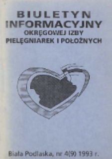 Biuletyn Informacyjny Okręgowej Izby Pielegniarek i Położnych R. 2 (1993) nr 4 (9)