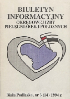 Biuletyn Informacyjny Okręgowej Izby Pielegniarek i Położnych R. 3 (1994) nr 5 (14)