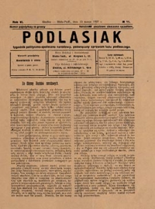 Podlasiak : tygodnik polityczno-społeczno-narodowy, poświęcony sprawom ludu podlaskiego R. 6 (1927) nr 11