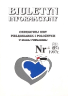 Biuletyn Informacyjny Okręgowej Izby Pielegniarek i Położnych R. 6 (1997) nr 4 (28)