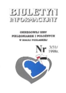 Biuletyn Informacyjny Okręgowej Izby Pielegniarek i Położnych R. 7 (1998) nr 3 (31)
