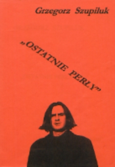 "Ostatnie perły"