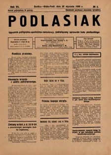 Podlasiak : tygodnik polityczno-społeczno-narodowy, poświęcony sprawom ludu podlaskiego R. 7 (1928) nr 4